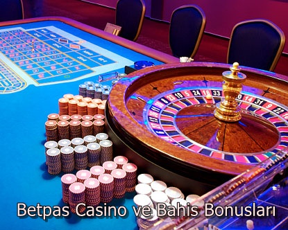 Betpas Casino ve Bahis Bonusları